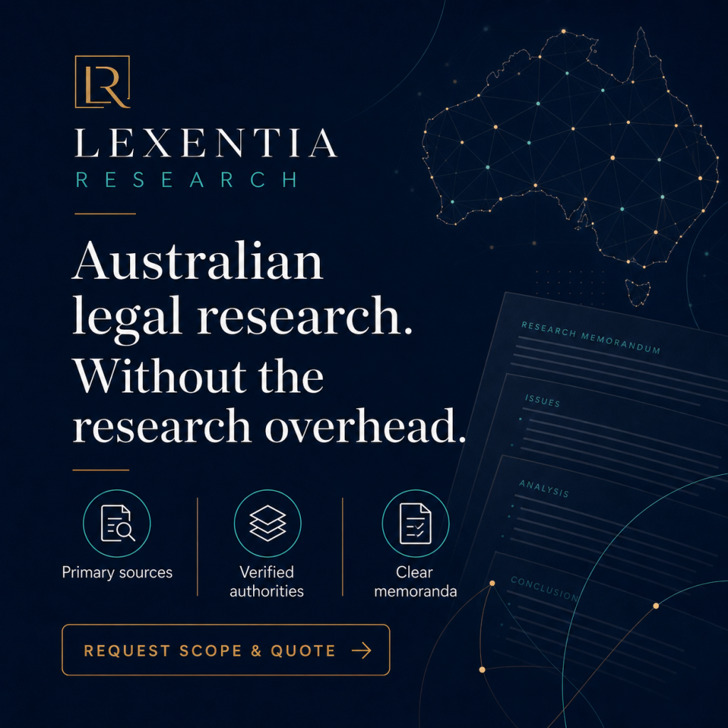 Lexentia Research — Australian legal research, verified authorities and clear memoranda